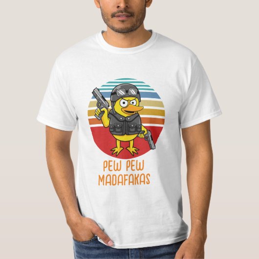 Eend met Pistols Crazy , Pew Pew Madafakas T-shirt (Voorkant)