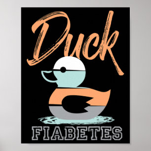 Eenden Diabètes  Poster