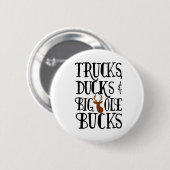 Eenden, vrachtwagens en Big Ole Bucks Button (Voorkant /achterkant)