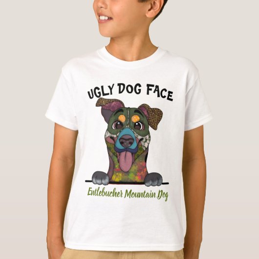Eenduidig lelijke hond van Entlebucher Mountain T-shirt (Voorkant)