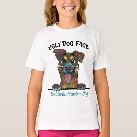 Eenduidig lelijke hond van Entlebucher Mountain T-shirt (Voorkant)