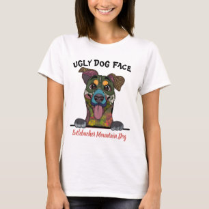 Eenduidig lelijke hond van Entlebucher Mountain T-shirt