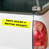 Eenheid bouwt een betere samenleving bumpersticker (Op Truck)
