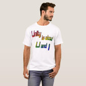 Eenheid gaat over U en I T-Shirt (Voorkant volledig)