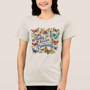 Eenheid in dienstbaarheid, kracht in gemeenschap – Tri-Blend shirt