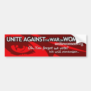 Eenheid tegen de oorlog tegen vrouwen - we hebben bumpersticker