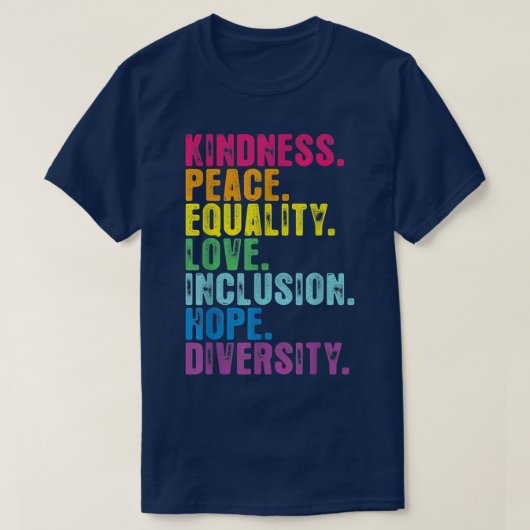 Eenheid Vredesgelijkheid Insluiting Diversiteit Me T-shirt (Design voorkant)