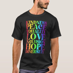 Eenheid Vredesgelijkheid Insluiting Diversiteit Me T-shirt