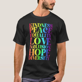 Eenheid Vredesgelijkheid Insluiting Diversiteit Me T-shirt