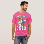 Eenhoorn Dabbing Geweldige sinds 2010 Verjaardag H T-shirt (Voorkant volledig)