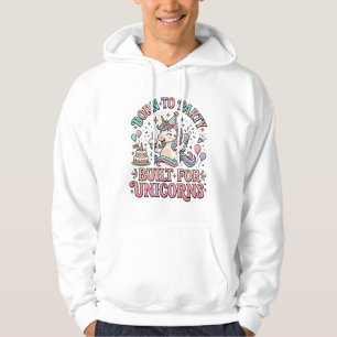 Eenhoorn Geboren om te Feesten Gebouwd voor Eenhoo Hoodie