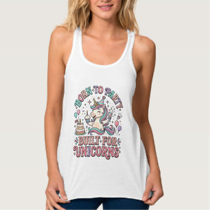 Eenhoorn Geboren om te Feesten Gebouwd voor Eenhoo Tanktop