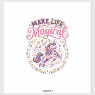 Eenhoorn Maakt Leven Magisch POD Klaar Witte Achte Sticker
