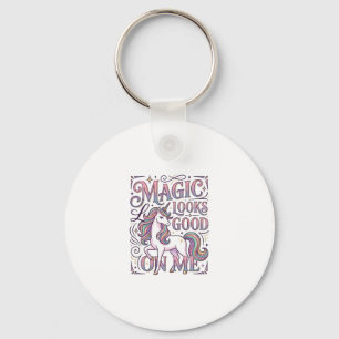 Eenhoorn Magie Staat Me Trendshirt Grafisch Sleutelhanger