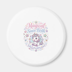 Eenhoorn Magisch Sinds Geboorte Printklaar POD Kun Magneet