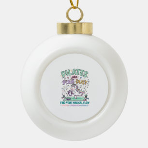 Eenhoorn Pilates en Pixie Dust Vet Typografie T-S Keramische Bal Ornament