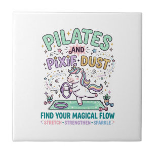 Eenhoorn Pilates en Pixie Dust Vet Typografie T-S Tegeltje