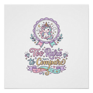 Eenhoorn Te Zeldzaam Om Te Vergelijken Cute Pastel Perfect Poster