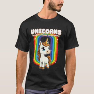 Eenhoorns bewijzen dat magie besmettelijk is Eenho T-shirt