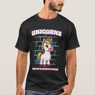 Eenhoorns herinneren ons om in wonder te geloven t-shirt