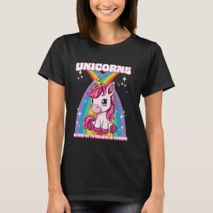 Eenhoorns herinneren ons om in wonder te geloven t-shirt