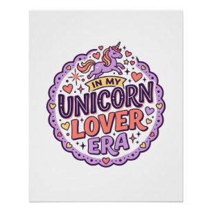Eenhoring In Mijn Eenhoring Liefhebber Tijdperk Fa Perfect Poster