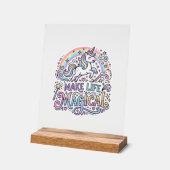 Eenhoring Maakt Leven Magisch Premium Vector Typog Acryl Bord (Hoek)