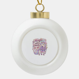 Eenhoring Magie Staat Me Goed Grafisch Ontwerp Wit Keramische Bal Ornament