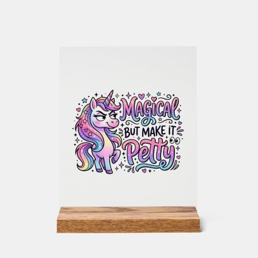 Eenhoring Magisch maar Maak het Klein Geschenk Ide Acryl Bord (Voorkant)