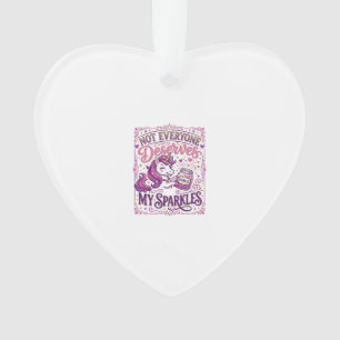Eenhoring Niet Iedereen Verdient Mijn Glitters Sti Ornament