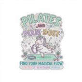 Eenhoring Pilates en Pixie Dust Vette Typografie T Sticker (Voorkant)