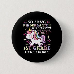 Eenhoring Vaarwel Kleuterschool Het Is Leuk Wees O Ronde Button 5,7 Cm