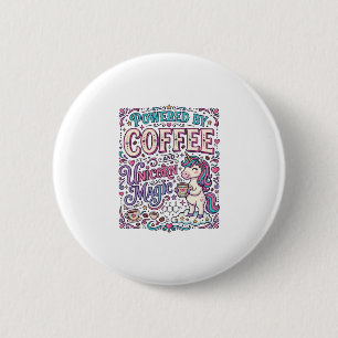 Eenhorn aangedreven door koffie en Eenhorn Magie K Ronde Button 5,7 Cm