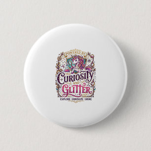 Eenhorn aangedreven door nieuwsgierigheid en glitt ronde button 5,7 cm