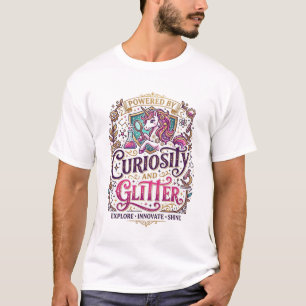 Eenhorn aangedreven door nieuwsgierigheid en glitt t-shirt