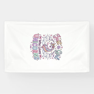 Eenhorn Gewoon een meisje dat eenhoorns leuk vindt Spandoek