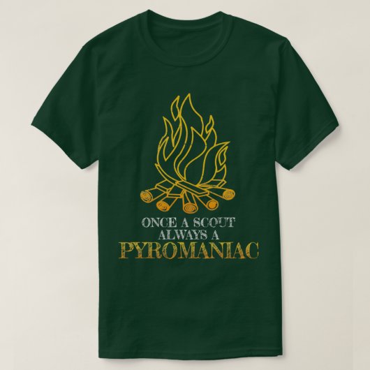 Eenmaal een scout altijd een pyromaniak t-shirt (Design voorkant)