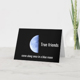 Eenmaal in een blauwe maan kaart