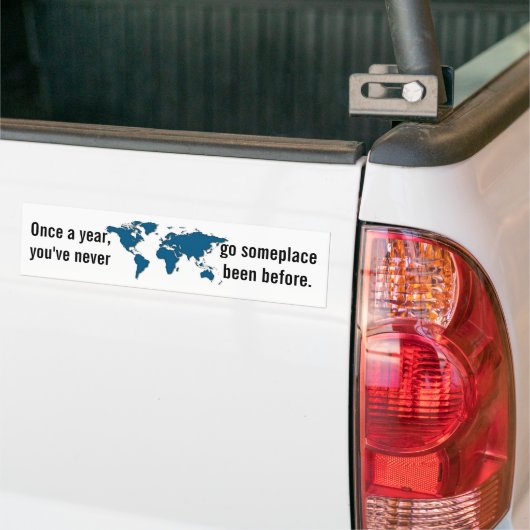 Eenmaal per jaar - reizen bumpersticker (Op Truck)