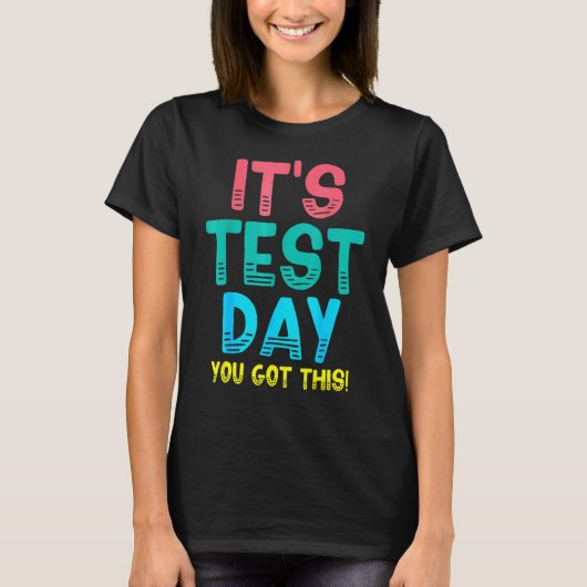 Eenmalige testdag Het is de testdag dat je deze pi T-shirt (Voorkant)
