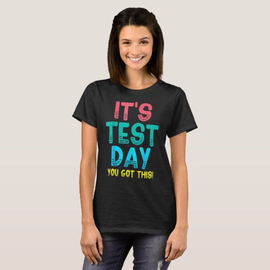 Eenmalige testdag Het is de testdag dat je deze pi T-shirt (Voorkant volledig)