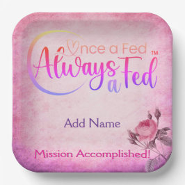 Eens een Fed altijd een Fed Papieren Bordje