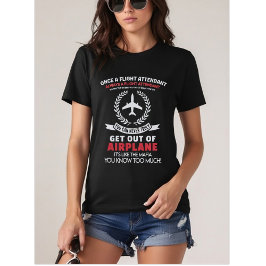 Eens een stewardess, altijd een stewardess t-shirt