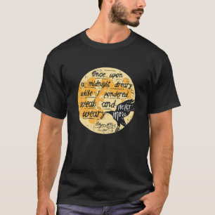 Eens op een middernacht Edgar Allan Poe Raven cita T-shirt