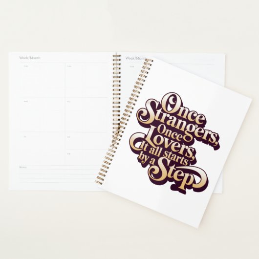 Eens vreemden, nu geliefden stap citaat planner (Display)
