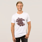 Eens vreemden, nu geliefden stap citaat Tri-Blend shirt (Voorkant volledig)