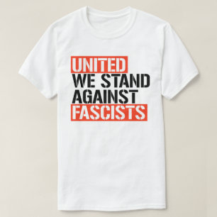Eensgezind zijn we tegen fascisten t-shirt