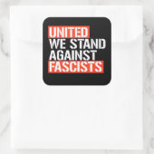 Eensgezind zijn we tegen fascisten vierkante sticker (Tas)