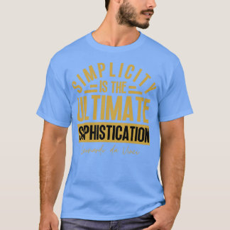 Eenvoud is de ultieme verfijning Leonardo T-shirt