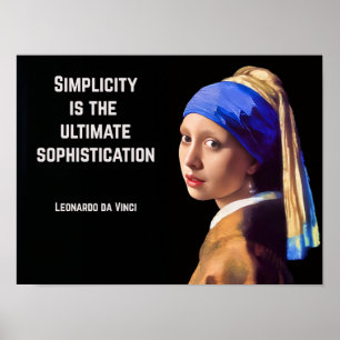 Eenvoud is de ultieme verfijning poster